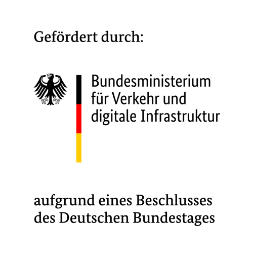 Supported by Federal Ministry of Transport and Digital Infrastructure on the basic of a decision by the German Bundestag